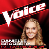 Put Your Records On (The Voice Performance) - Danielle Bradbery